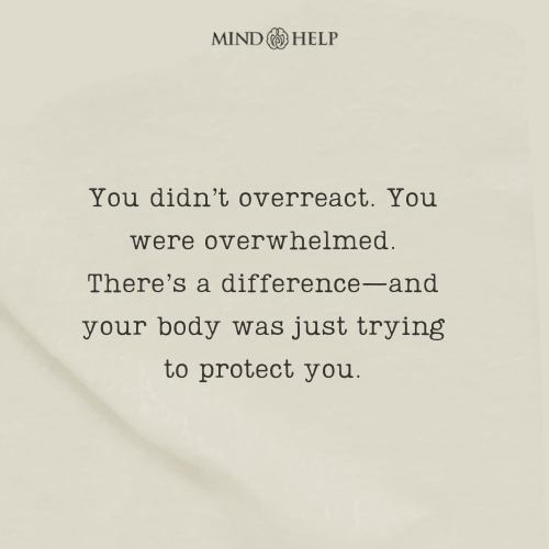 Quote about emotional overwhelm and trauma response