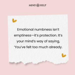 Quote about emotional numbness and trauma