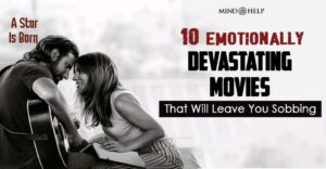 10 Emotionally Devastating Movies That'll Leave You Sobbing
