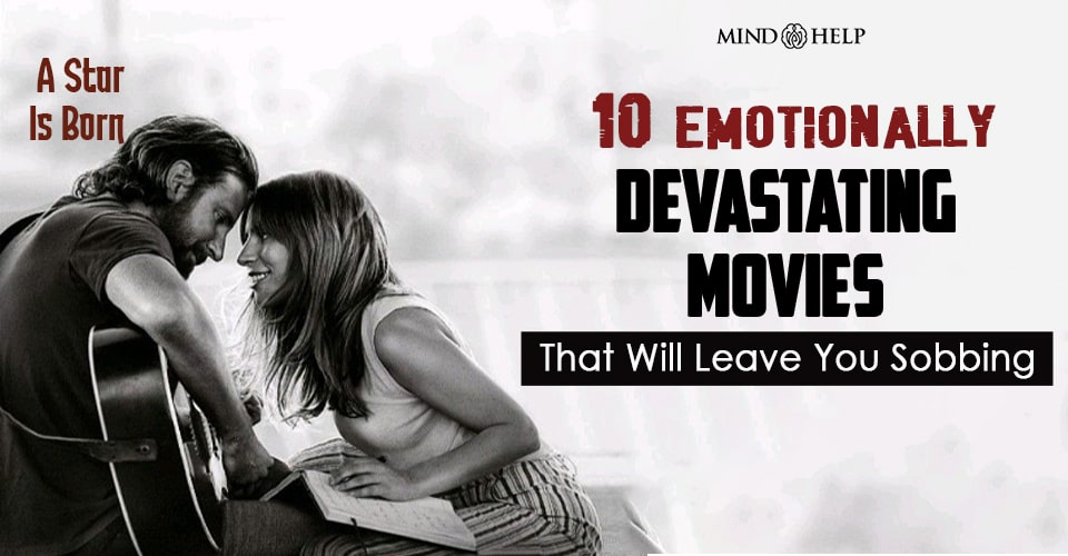 10 Emotionally Devastating Movies That'll Leave You Sobbing