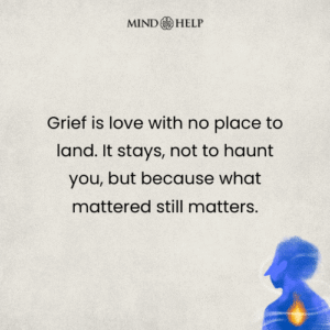 Quote about grief being love’s echo