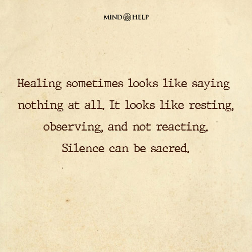 Quote about healing in silence and rest