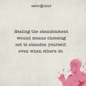 Quote about abandonment and self-healing