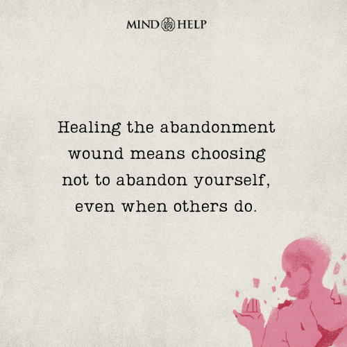 Quote about abandonment and self-healing
