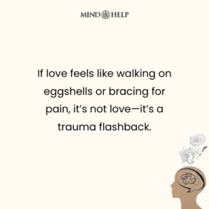 Quote about trauma responses in relationships