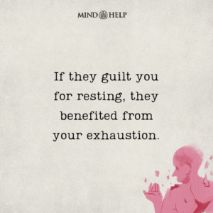 Quote about rest, guilt, and burnout dynamics