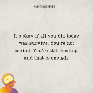 Quote about surviving during healing