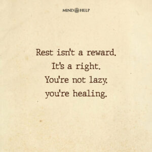 Quote about healing through rest