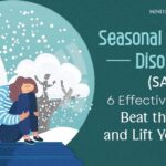 Seasonal Affective Disorder: Beat It In 6 Effective Ways