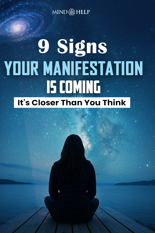 signs manifestation is coming
