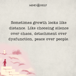 Quote about emotional distance and growth