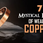 7 Amazing Spiritual Benefits Of Wearing Copper Bracelet