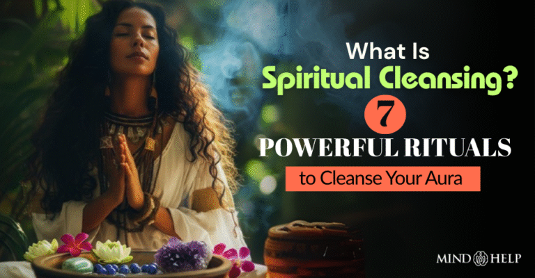 What Is Spiritual Cleansing? 7 Rituals to Cleanse Your Aura