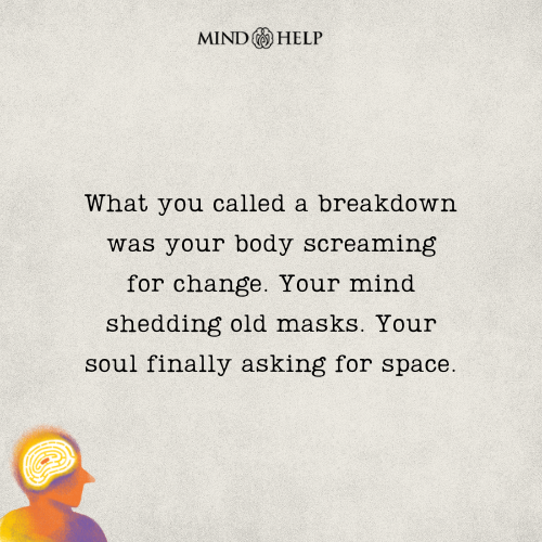 Quote about breakdowns as transformation