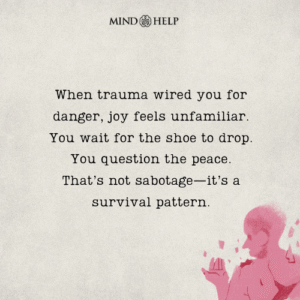 Quote about feeling afraid of happiness
