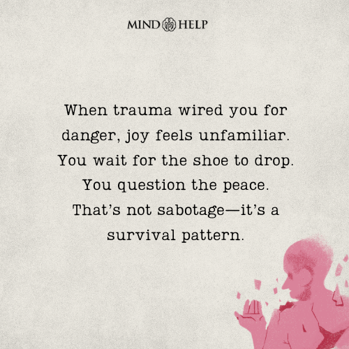 Quote about feeling afraid of happiness