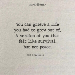 Quote about growth and identity grief