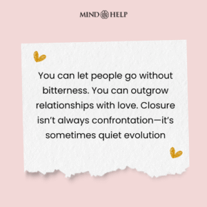 Quote about evolving relationships and letting go