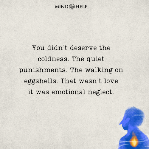 Quote about surviving emotional neglect