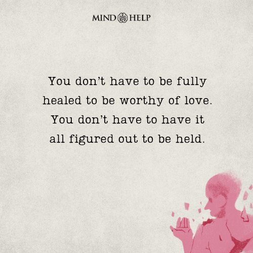 Quote about deserving love during healing