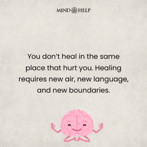 Quote about removing yourself from toxic environments