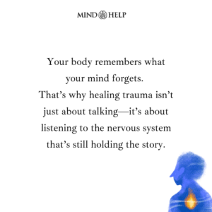 Quote about trauma stored in the body