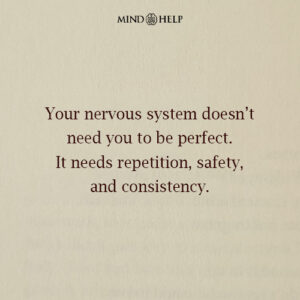 Quote about nervous system healing and repetition