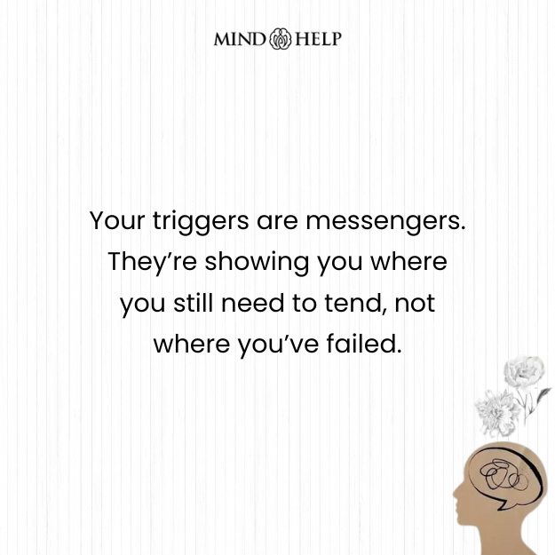 Quote about trauma triggers and self-awareness