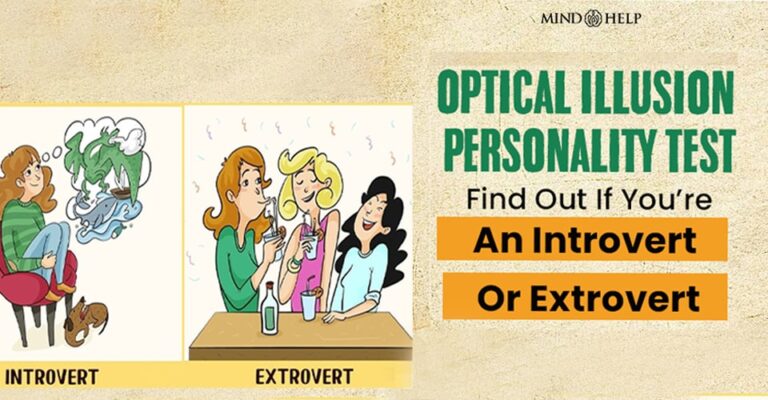 Find Out If You Are An Introvert Or Extrovert: 2 Easy Options
