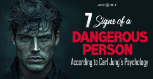 7 Clear Signs of a Dangerous Person According to Carl Jung