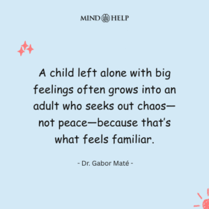 Quote about chaos as comfort due to trauma