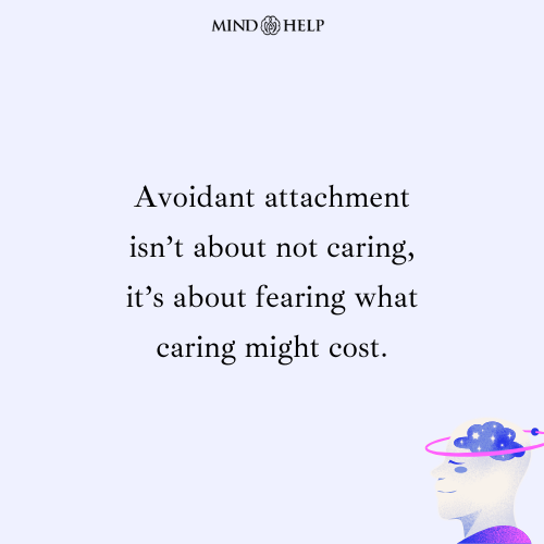 Quote explaining avoidant attachment