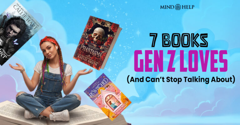 7 Books Gen Z Loves (And Can’t Stop Talking About)