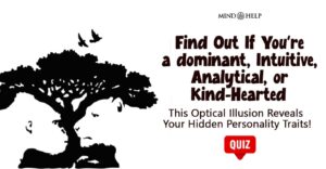 4 Hidden Personality Traits Revealed Accurately in this Quiz