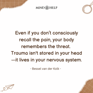 Quote about childhood trauma stored in the body