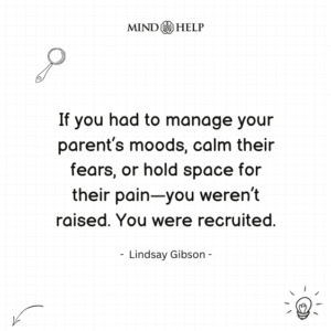 Quote about emotionally immature parenting