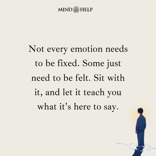 Quote about accepting difficult emotions mindfully