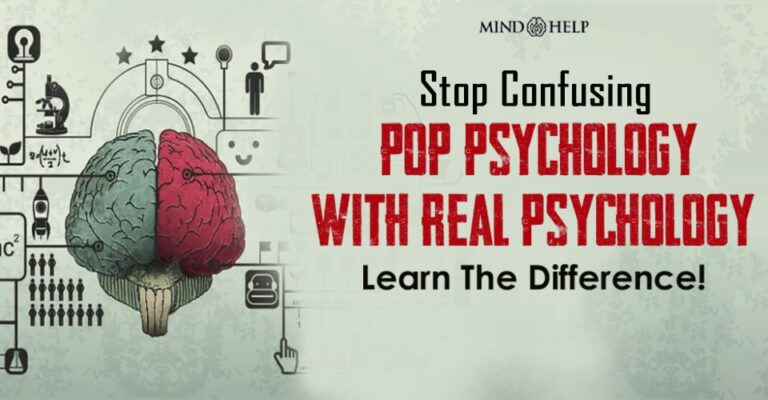 Pop Psychology vs Real Psychology: 4 Important Differences