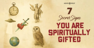 Are You Spiritually Gifted? 7 Clear Signs Say So