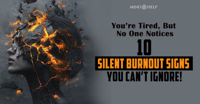 Don’t Miss These 10 Silent Burnout Warning Signs!