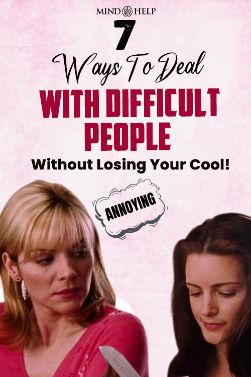 how to deal with difficult people