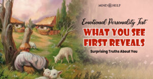 Popular Emotional Personality Test Reveals 4 Truths