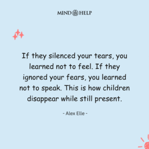 Quote about childhood emotional suppression