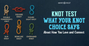 Knot Test: Find Out the Inspiring Truth About Your Personality