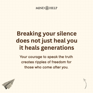 Breaking Silence Heals Generations – Trauma Recovery Quote