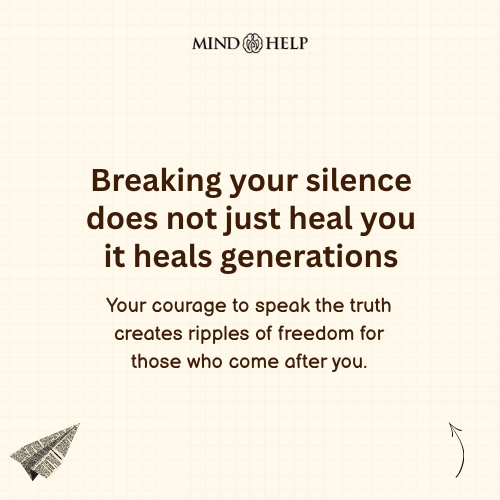 Breaking Silence Heals Generations – Trauma Recovery Quote