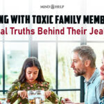 Coping With Toxic Family Members: 6 Truths Behind Their Jealousy