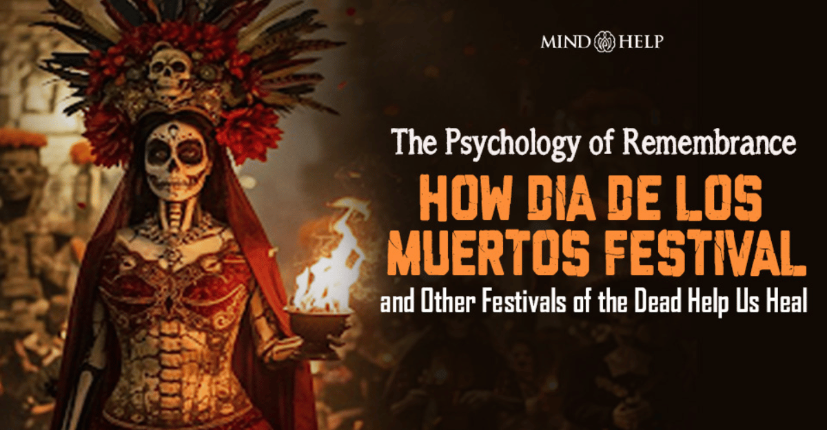 Dia De Los Muertos Festival and 10 Other Festivals of Death