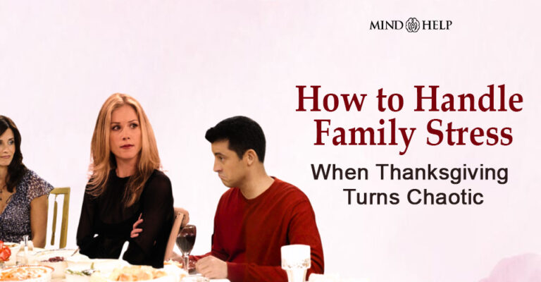 How to Handle Family Stress This Thanksgiving: 5 Essential Tips