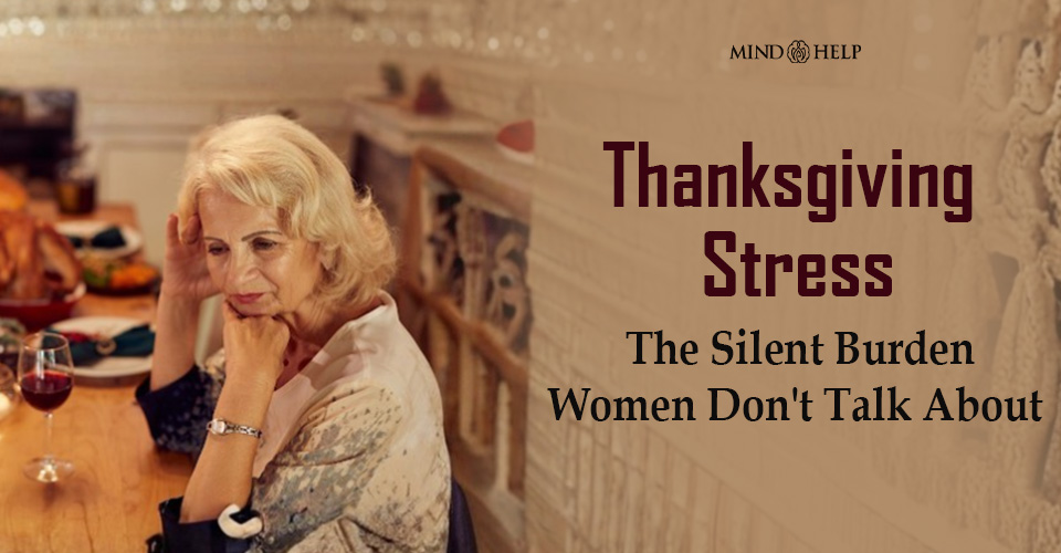 Why Thanksgiving Stress Hits Women the Hardest